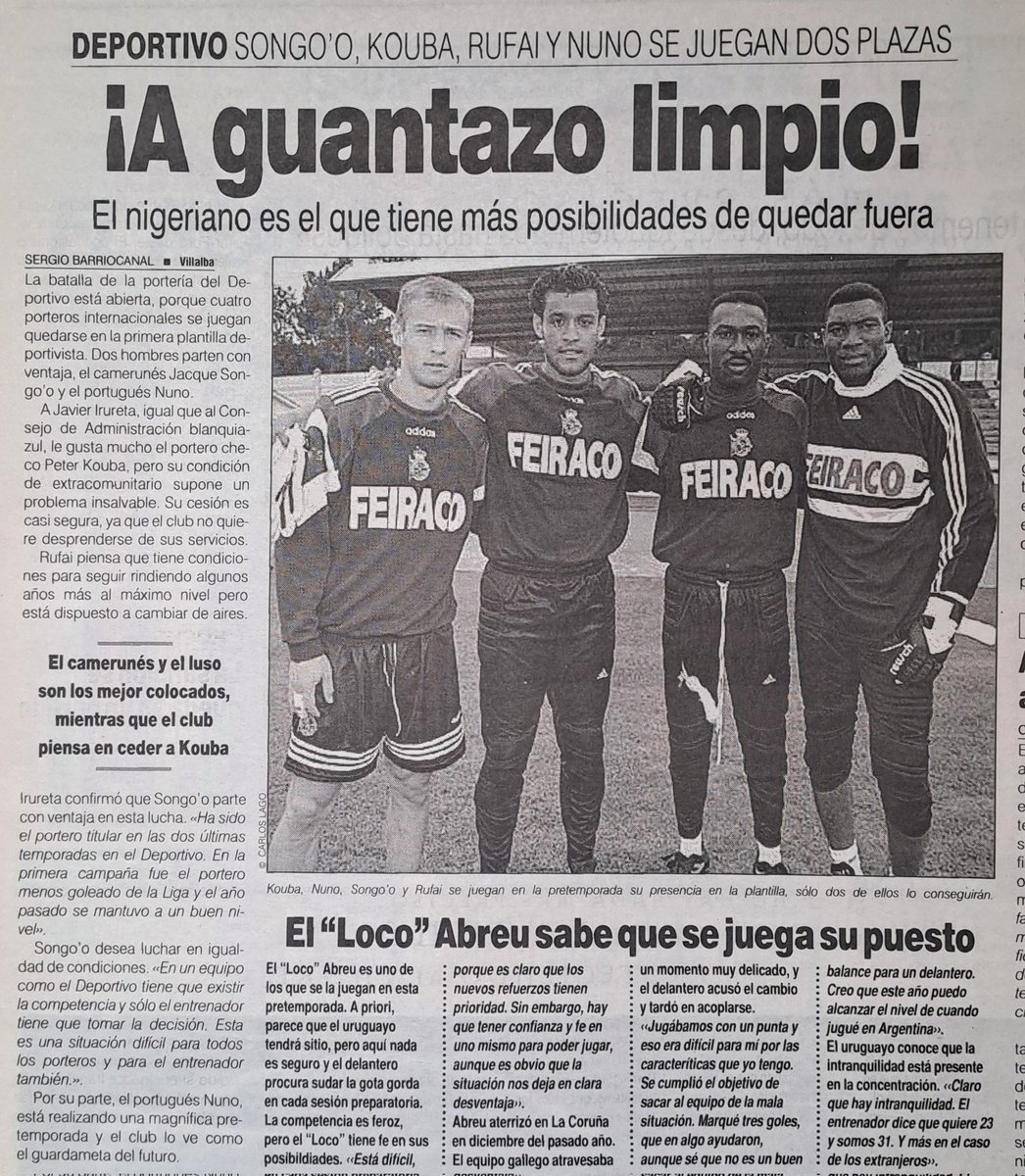 🧤🥅 La pretemporada no solo es ir cogiendo la forma, sino también ganarse un puesto en la plantilla o en el once titular. Este fue el caso de los cuatro porteros del RC Deportivo (julio de 1998):

🇨🇲 Jacques Songo'o
🇳🇬 Peter Rufai
🇨🇿 Petr Kouba
🇵🇹 Nuno Espírito Santo