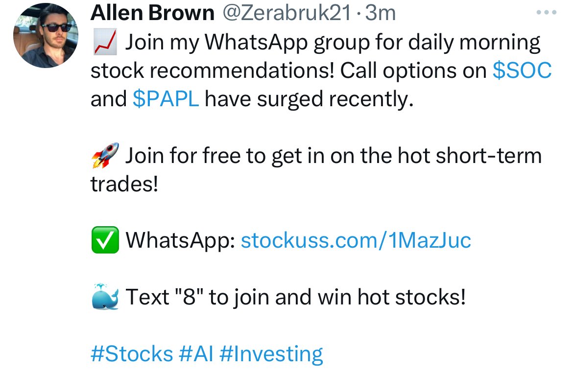 gs_squeeze's tweet photo. 🚨 3 accounts posted this today:
“Join WhatsApp for hot trades — $SOC & $PAPL calls just surged!”
📉 The link is a funnel.
X — Where is the enforcement?
#XSafety #XFail #Stocks #AI #Investing
@Gabriel98108704 @Zerabruk21 @Amanuel37091000 & 400+ https://t.co/7iXWLtgeS9