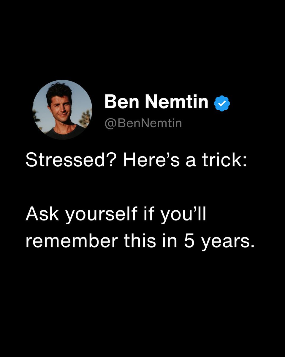 BenNemtin's tweet image. Once I started to ask myself this question, I slept better at night, I became more present with my fiancé and friends, and I was finally able to focus on goals that mattered.
When I found myself stressed, I started to ask myself: Will I care about this 5 years from now?
The…