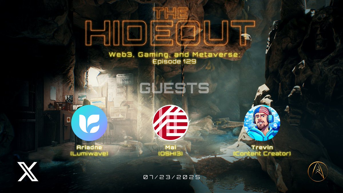 🌐The Hideout - Ep. 129 - Web3 Gaming and Metaverse  - Guests: <a href="/LumiWave_Lab/">LumiWave</a>, <a href="/trevinvsgaming/">TREVINvsGAMING 🇺🇸</a>, and <a href="/gumi_oshi3_en/">OSHI3</a>!🌐

Join us tomorrow at  10 AM PT / 1 PM ET for a fun discussion with our guests invited in partnership with @suinetwork!

x.com/i/spaces/1Mnxn…

#Satoshiverse