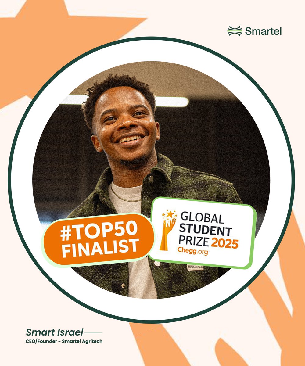 Smartelglobal's tweet image. Big News from the Smartel Family! 🌱
We’re incredibly proud to share that our founder, @iam_smartisrael , has been named a Top 50 Finalist for the Global Student Prize 2025 by Chegg.org ,
#GlobalStudentPrize #CheggOrg #SmartelAgriTech #InnovationForImpact