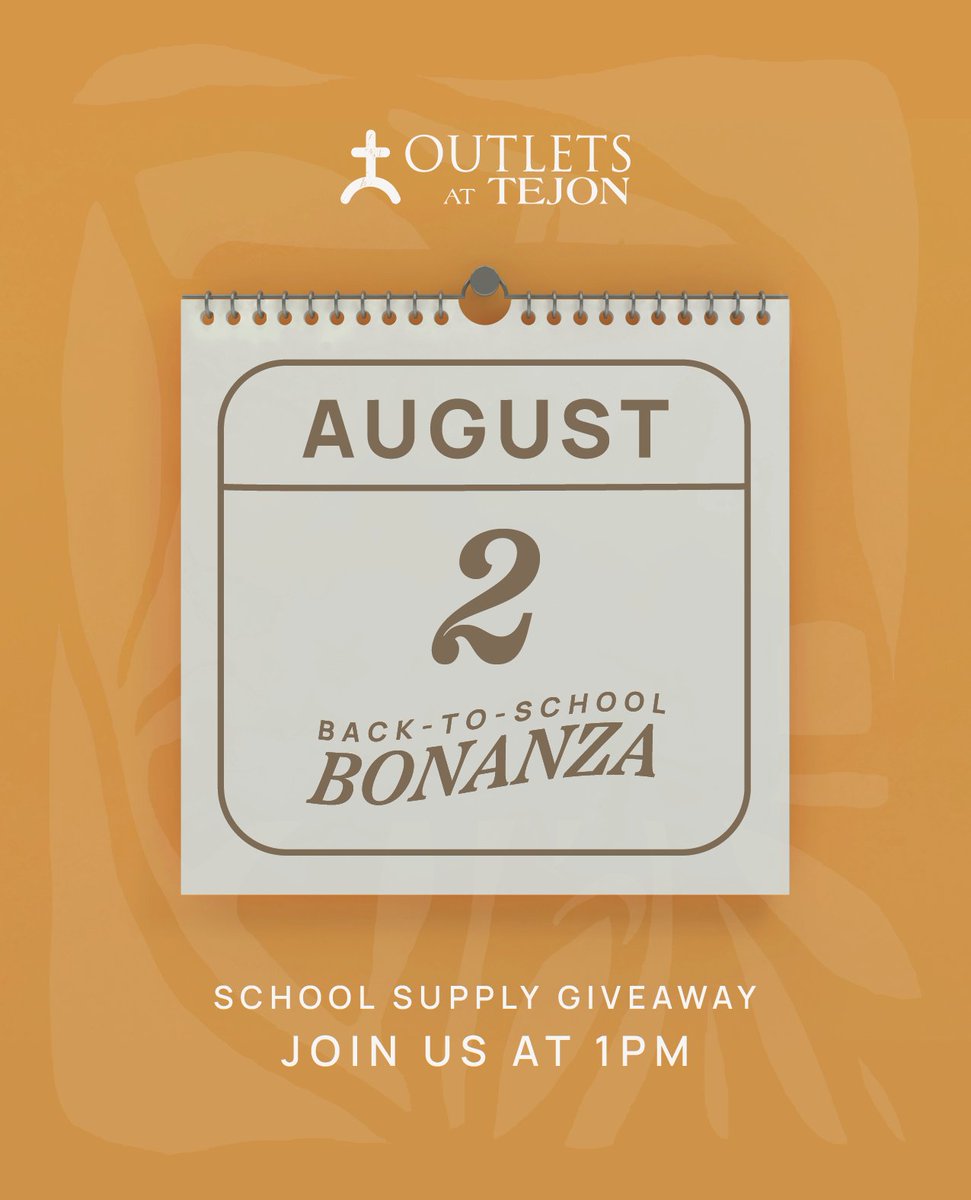 Our Back-To-School Bonanza is Saturday, August 2, at the Outlets at Tejon!
Students are invited to join us at 1 PM for FREE school supplies! (Students must be present)

We'll be handing out backpacks, pencils, erasers, rulers, and so much more, while supplies last. Don’t miss it!