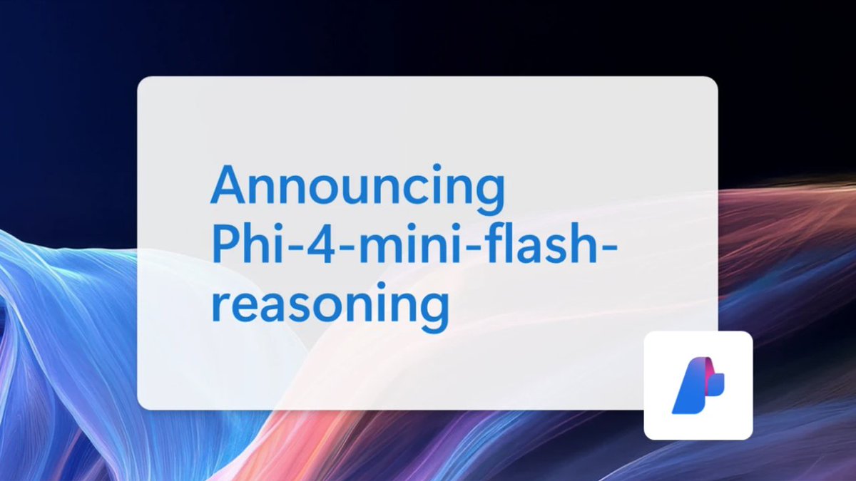 MSAzureDev's tweet image. Meet Phi-4-mini-flash-reasoning!
⚡ 10x throughput
🧩 64K context
🧬 SambaY + GMUs = decoding magic
Built for edge, mobile, and real-time apps.
#AIForDevelopers just got a serious upgrade.
🔗 msft.it/6010s6Jik