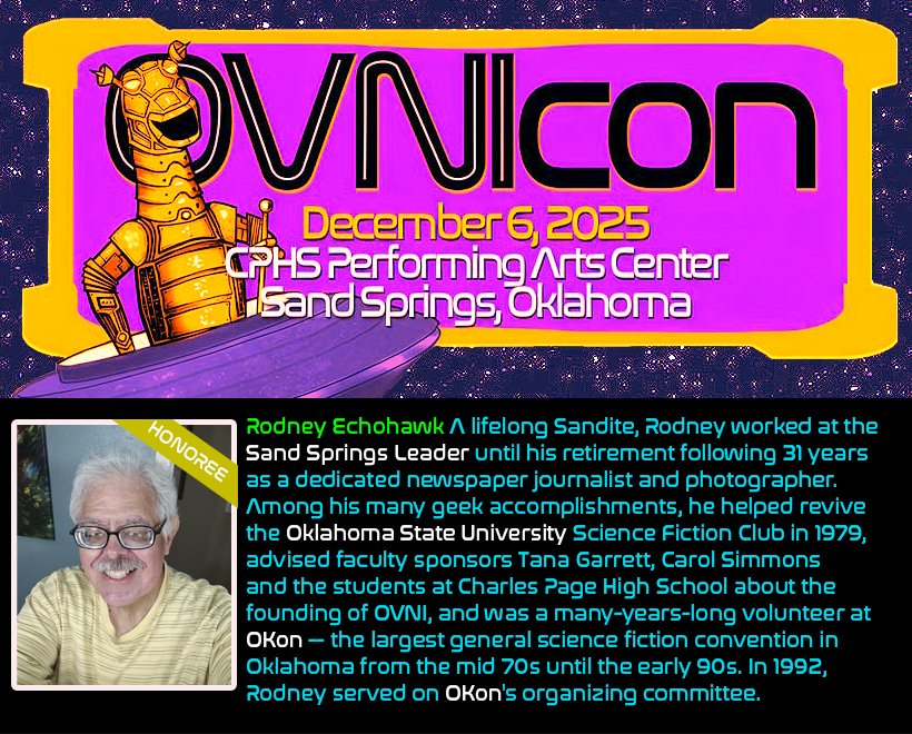 nealiios's tweet image. Rodney Echohawk, alongside our faculty sponsors Tana Diane Garrett and Carol Simmons, laid the early groundwork for the original OVNI club. On December 6th, we'll welcome him back to CPHS as Fan Guest of Honor! #scifi #science #journalist #convention #SandSprings #CharlesPageHS
