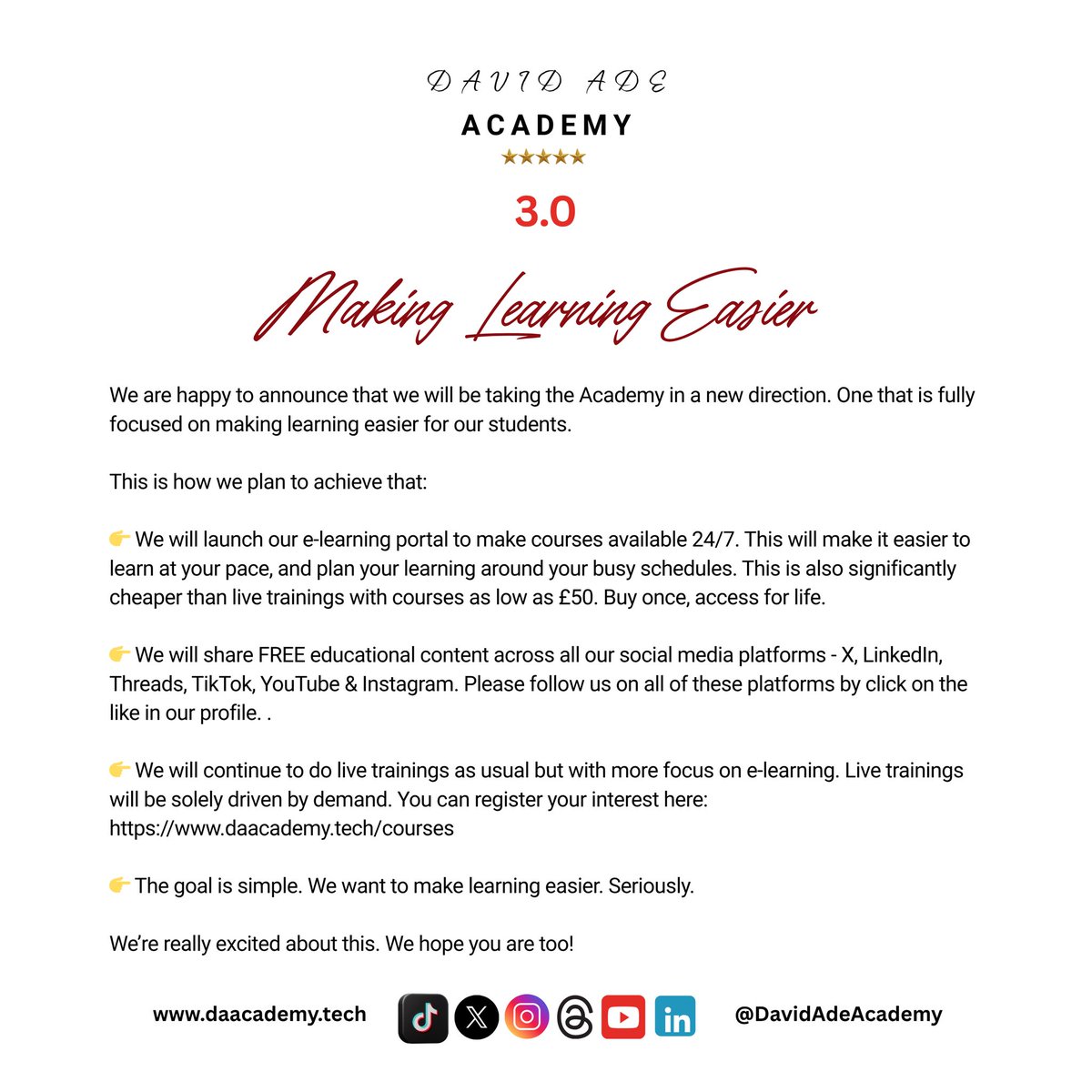 DavidAdeAcademy's tweet image. We are happy to announce that we will be taking the Academy in a new direction. One that is fully focused on making learning easier for our students. 

This is how we plan to achieve that:

👉 We will launch our e-learning portal to make courses available 24/7. This will make it…