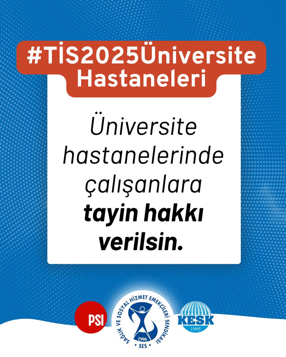 #TİS2025ÜniversiteHastaneleri
