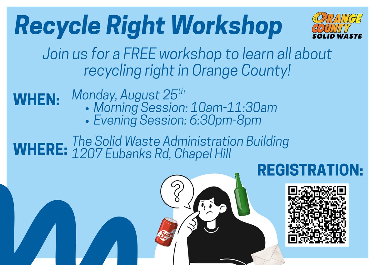 Join Orange County Solid Waste for a FREE workshop to learn all about recycling right in Orange County. Register to attend the workshop at orangecountync.gov/RecycleRightAu…
 
Date: Monday, August 25 
Times: 10 to 11:30 am OR 6:30 to 8 pm.
Location: 1207 Eubanks Road, Chapel Hill, NC 27516