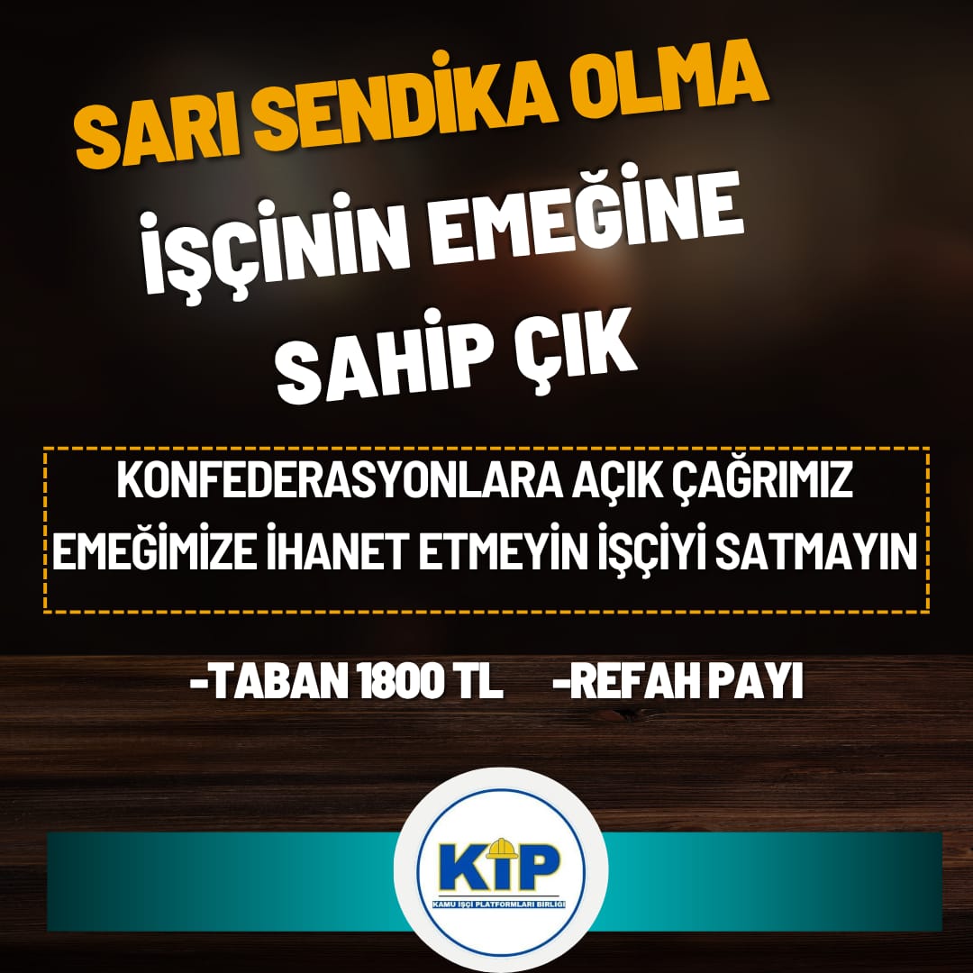 KÇPyok Hükmündedir
<a href="/turkiskonf/">TÜRK-İŞ</a> <a href="/hakiskonf/">HAKİŞ KONFEDERASYONU</a>