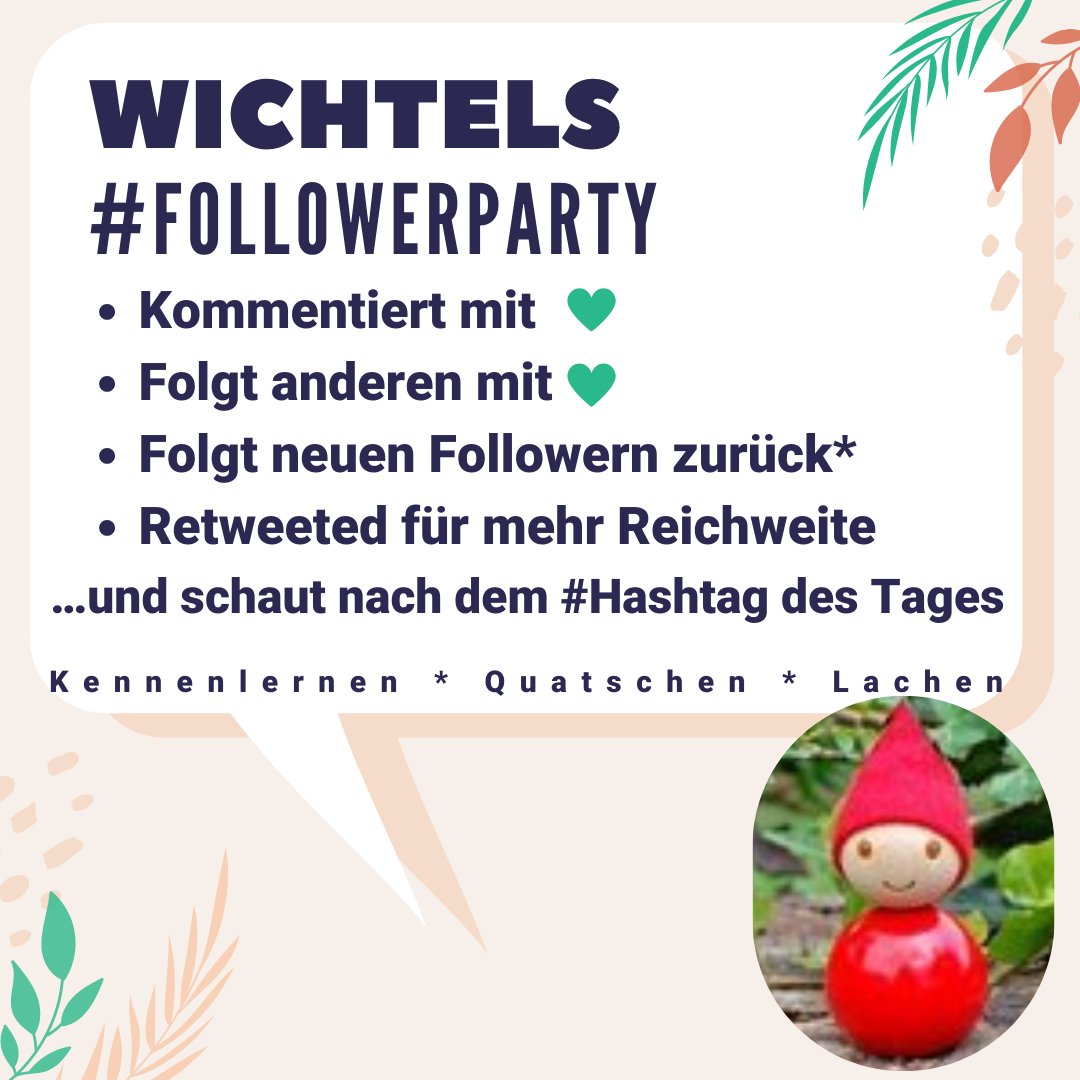 wichtel_wicht's tweet image. Willkommen zur #FollowerParty! 😃😃
Bin noch unterwegs und komme erst später dazu, fangt schonmal an!
Es geht um:
Kennenlernen
Quatschen
Sich vernetzen
Hashtag: #buntstattbraun
Tauscht euch aus und feiert ein bisschen. Ende ist um 23 Uhr! Los geht´s!