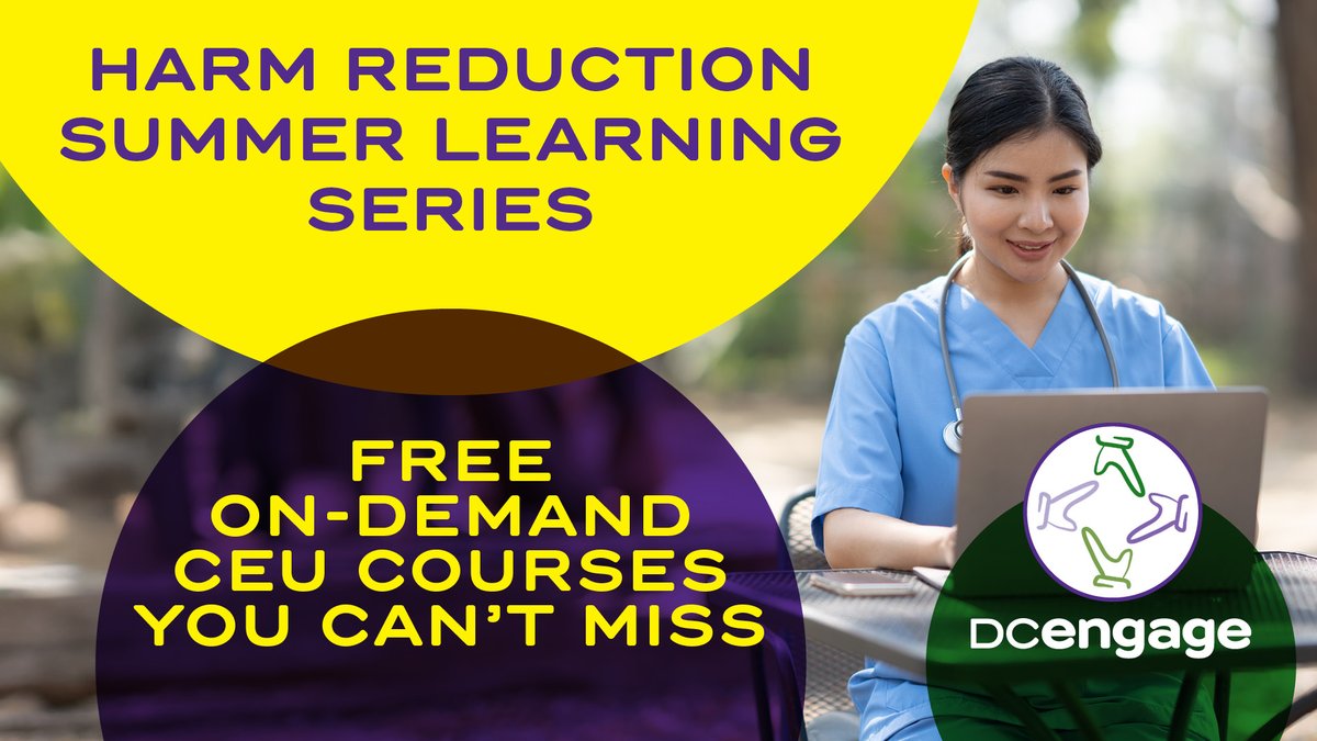 #DCProviders! Explore five free on-demand CEU courses from DC Engage, each offering expert insights on current topics in harm reduction and drug user health.

For more information and to access the courses, visit: reduceharmdc.org/summer-learnin….