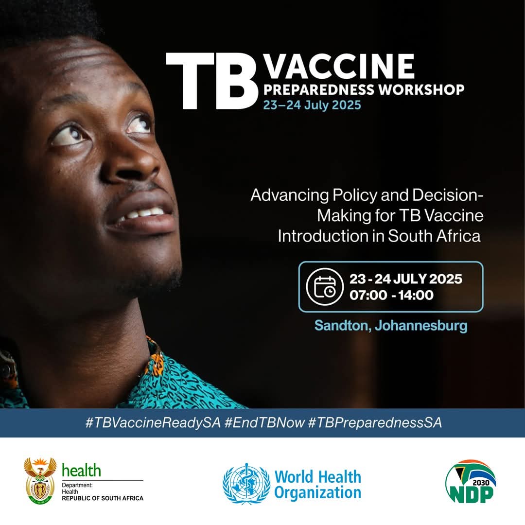 HealthZA's tweet image. TB Vaccine Preparedness Workshop to be held in Johannesburg from 23-24 July 2025.