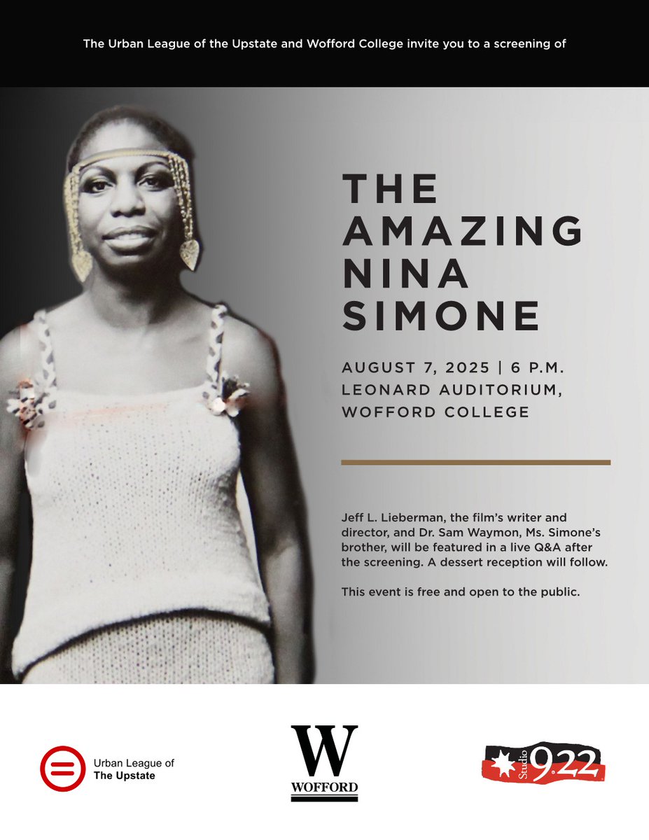🎬 Join us for a special screening of The Amazing Nina Simone!
Presented by the Urban League of the Upstate and Wofford College

📅 August 7, 2025
🕕 6:00 PM
📍 Leonard Auditorium, Wofford College

The event is free and open to the public.