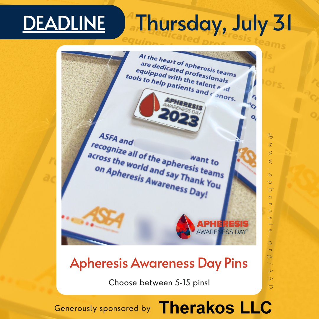 🎉 Order your FREE Apheresis Awareness Day 2025 pins!

🗓️ Deadline: Thursday, July 31
📦 5–15 pins per order
*ASFA members in U.S. &amp; Canada only

Limited supply—order today!
Thanks to @TherakosLLC for sponsoring!
ow.ly/ox5Z50Wtw1r

 #AADpins #AAD2025 #ApheresisDay2025