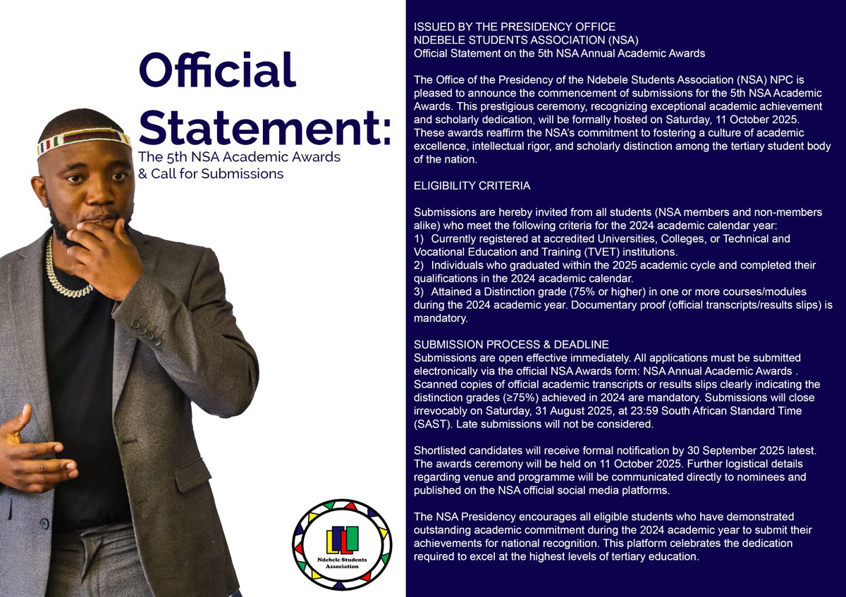 🎓 5th NSA Academic Awards –Submissions OPEN!
Who can apply:
✅Current Univ/College/TVET students
✅2025 graduates
✅Scored ≥75% in 2024
⏰ Deadline: 31 Aug 2025, 23:59 SAST
🔗 Apply: forms.gle/e1vBZE2Kjxj7Vd…
📌 Shortlist notified by 30 Sept
#NSAAcademicAwards #AcademicExcellence