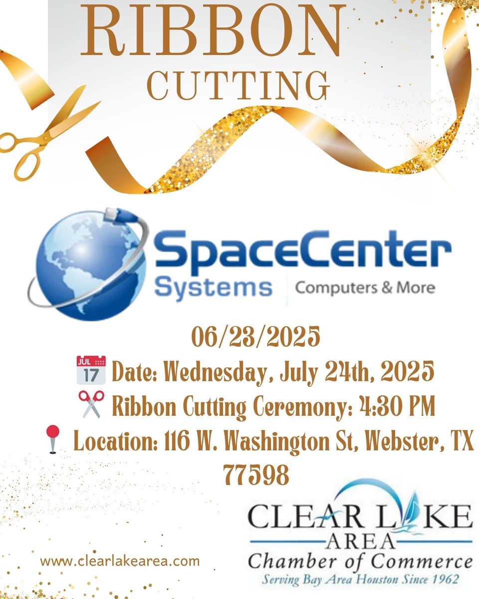 clacctx's tweet image. SpaceCenter Systems - Computers & More is thrilled to announce the grand opening of their new location in Webster, TX! 📅 Date: Wednesday, July 24th, 2025📍Location: 116 W. Washington St, Webster, TX 77598✂️Ribbon Cutting Ceremony: 4:30 PM
#GrandOpening #WebsterTX #RibbonCutting
