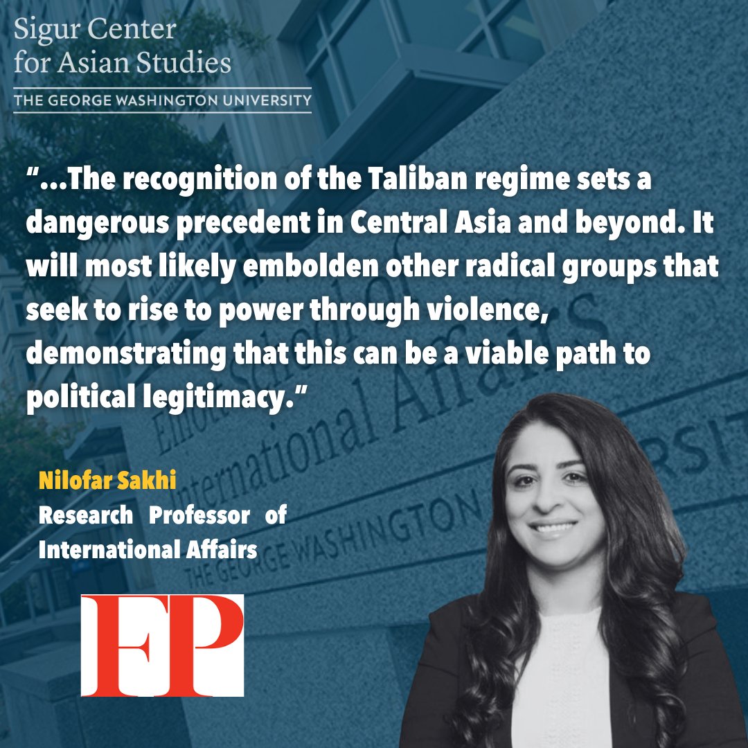 GW Sigur Center for Asian Studies (@gwusigurcenter) on Twitter photo Research Professor of International Affairs Nilofar Sakhi wrote an op-ed for <a href="/ForeignPolicy/">Foreign Policy</a> that was selected as an Editors' Pick about Russia's official recognition of the Taliban. Read the article here: ow.ly/HmSa50WsKFs Research Professor of International Affairs Nilofar Sakhi wrote an op-ed for <a href="/ForeignPolicy/">Foreign Policy</a> that was selected as an Editors' Pick about Russia's official recognition of the Taliban. Read the article here: ow.ly/HmSa50WsKFs