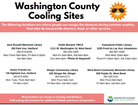 WashCoWisco's tweet image. Extreme Heat Watch from WED, July 23, 10:00 AM until THU, July 24, 7:00 PM. The
See the list of the cooling sites available in Washington and Ozaukee Counties. Stay hydrated and please check on neighbors that may be vulnerable in the heat.
