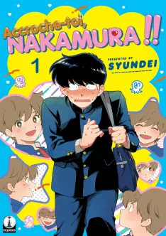 tbthaaa's tweet photo. 31/06
Accroche-toi Nakamura 
Manga, 2e tome à paraitre prochainement en vf https://t.co/prJmJ5aWrr
