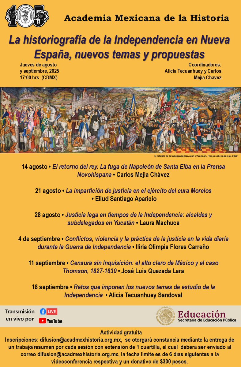 acadmxhistoria's tweet image. #Invitación
Ciclo de Videoconferencias
LA HISTORIOGRAFÍA DE LA INDEPENDENCIA EN NUEVA ESPAÑA, NUEVOS TEMAS Y PROPUESTAS
Jueves de agosto y septiembre, 2025. 17:00 hrs. (CDMX)
Inscripciones: difusion@acadmexhistoria.org.mx
Modalidad: VIRTUAL
acadmexhistoria.org.mx/conferencias/l…