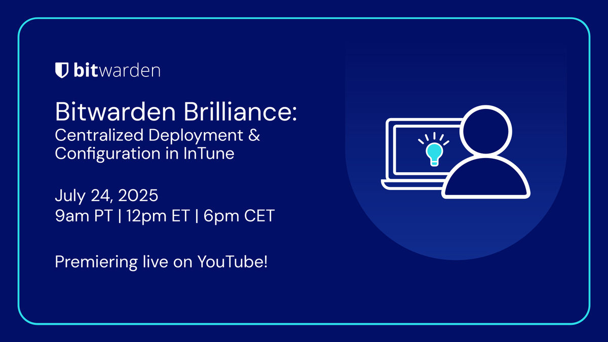 Bitwarden's tweet image. Catch Bitwarden Brilliance on YouTube Premiere this Thursday to get your questions answered live! This month’s session features a demo on centralized deployment and configuration in @MSIntune: btwrdn.com/4lGlW0J #passwordmanager