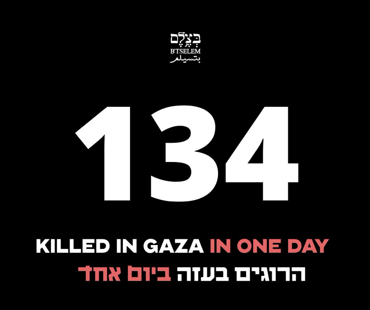 btselem's tweet image. The killing in Gaza continues Yesterday, July 21, the Israeli military killed 134 people, 85 of whom were waiting for humanitarian aid.
ישראל ממשיכה את ההרג בעזה. אתמול, 21.7, הצבא הישראלי הרג 134 בני אדם - מתוכם 85 בעת שחיכו לסיוע הומניטרי