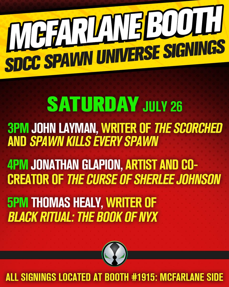McFarlaneComics's tweet image. CORRECTION* Happy COMIC-CON week! Be sure to come and meet the AWESOME creators behind your favorite SPAWN UNIVERSE titles!
We’ve got a STACKED lineup of signings happening all Comic-Con long—and the FIRST 30 people in line at each signing get a special surprise 👀
Don’t miss…