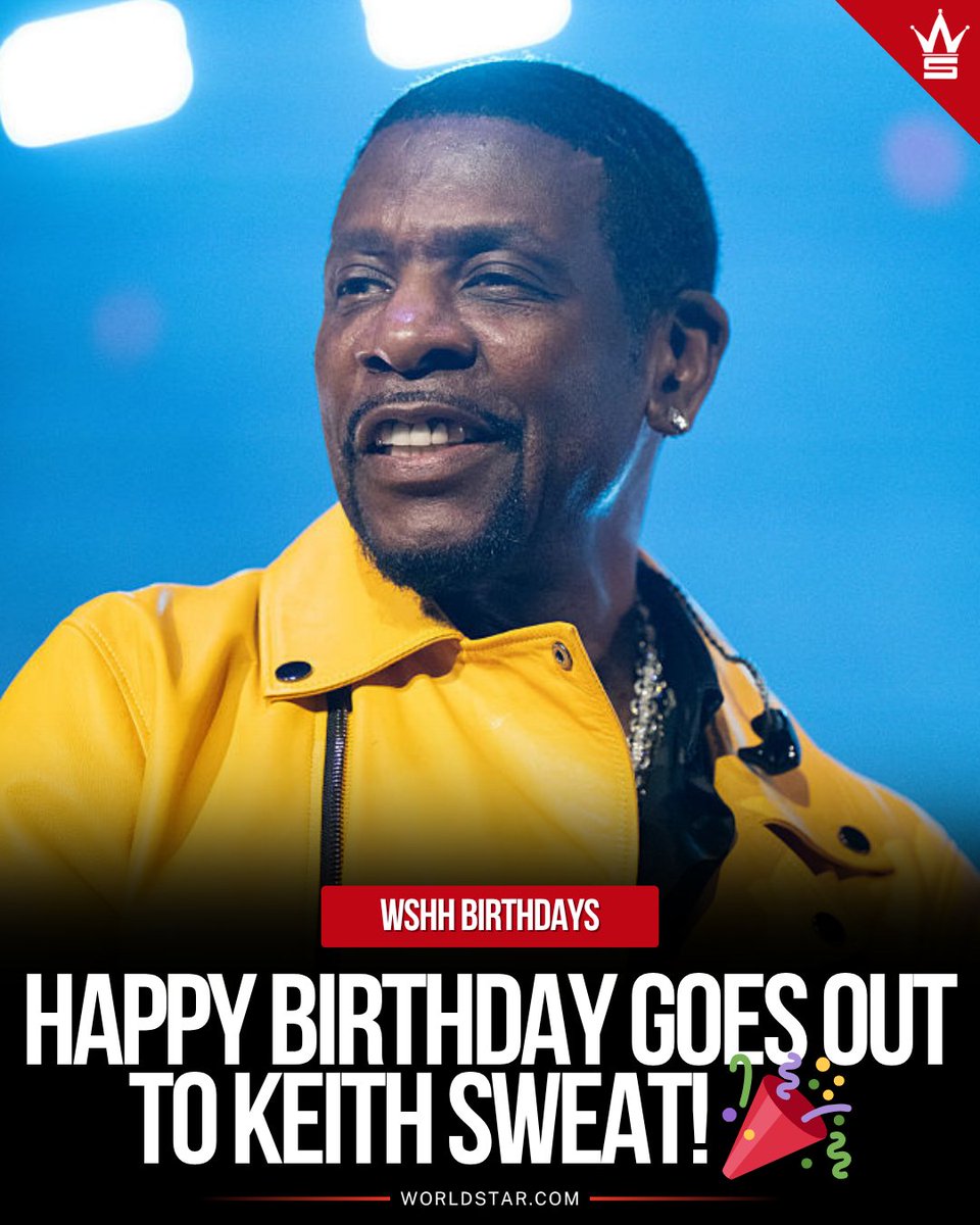 WORLDSTAR's tweet image. Wishing #KeithSweat a Happy 64th Birthday today! 🎂🎶
What’s your favorite Keith Sweat song of all time?