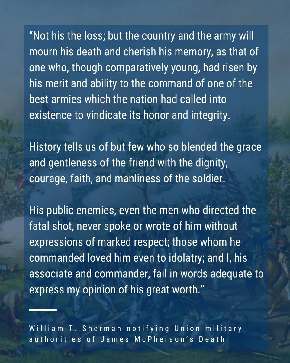 Battlefields's tweet image. News of Union general James McPherson’s death during the Battle of Atlanta, #OnThisDay July 22, 1864, elicited sincere expressions of grief from both Union and Confederate soldiers, many of whom had been classmates of his at West Point long before the Civil War.
Read more…