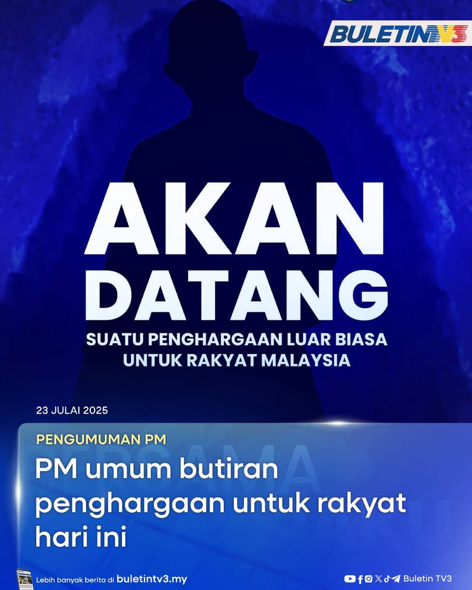 BuletinTV3's tweet image. PENGUMUMAN PM | Perdana Menteri, Datuk Seri Anwar Ibrahim memaklumkan beliau akan mengumumkan penghargaan yang dijanjikan sebagai tanda keprihatinan Kerajaan MADANI kepada rakyat Malaysia hari ini.

#BuletinTV3 #pengumuman #AnwarIbrahim #kejutan