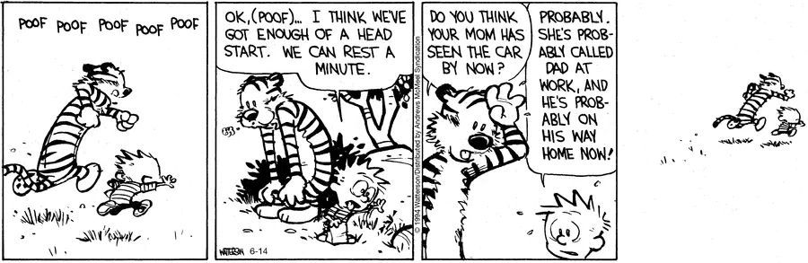 Few things fuel a fugitive chase like parental consequences.
#CalvinandHobbes #MiniOutlaws
