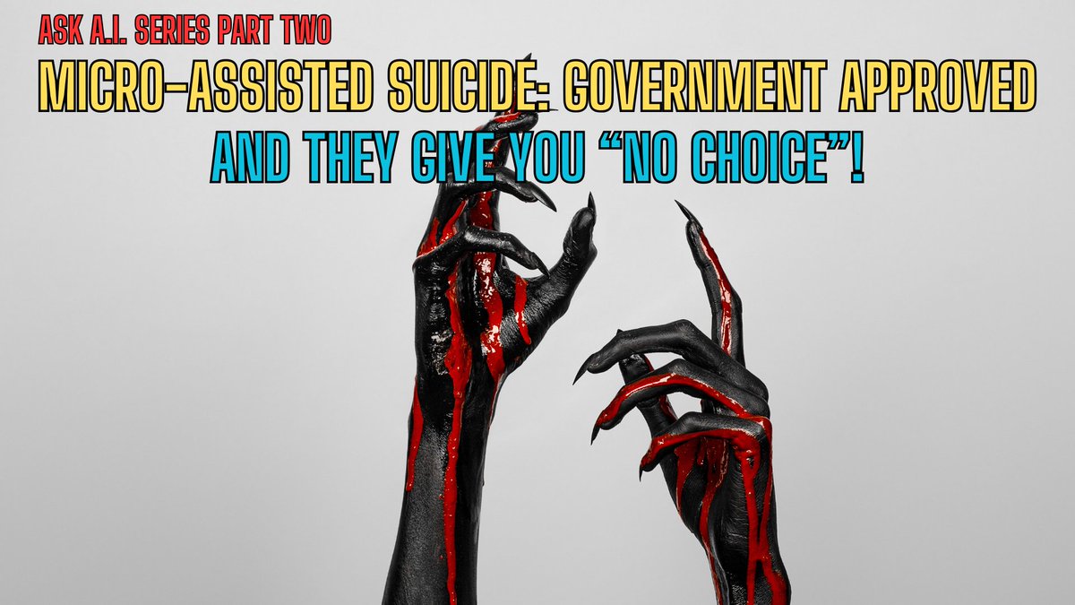 JovanHPulitzer's tweet image. 7 PM CST - Micro-Assisted Suicide - Government Approved! rumble.com/v6wjppg-micro-…