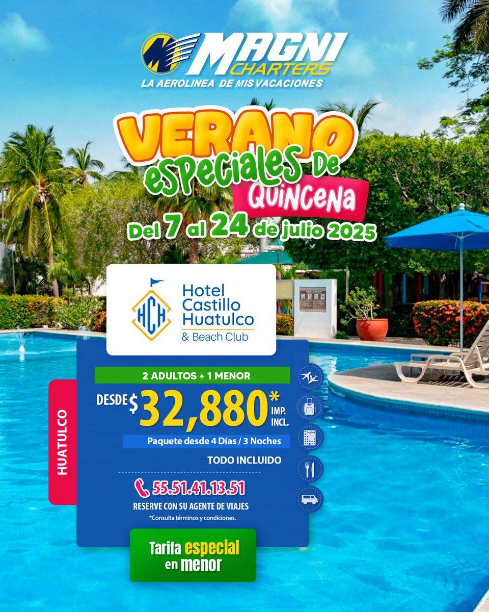 ¡Este verano Huatulco te está esperando!
Reserva ya tus vacaciones todo incluido para toda la familia magnicharters.com