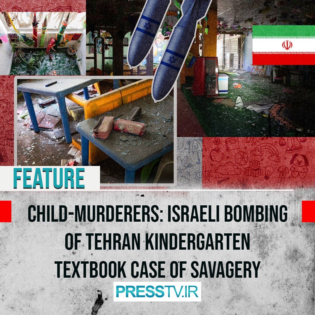 Press TV 🔻 (@presstv) on Twitter photo ✍️ Feature -Child-murderers: Israeli bombing of Tehran kindergarten textbook case of savagery
By <a href="/HumairaAhad_83/">Humaira Ahad</a>
presstv.ir/Detail/2025/07… ✍️ Feature -Child-murderers: Israeli bombing of Tehran kindergarten textbook case of savagery
By <a href="/HumairaAhad_83/">Humaira Ahad</a>
presstv.ir/Detail/2025/07…