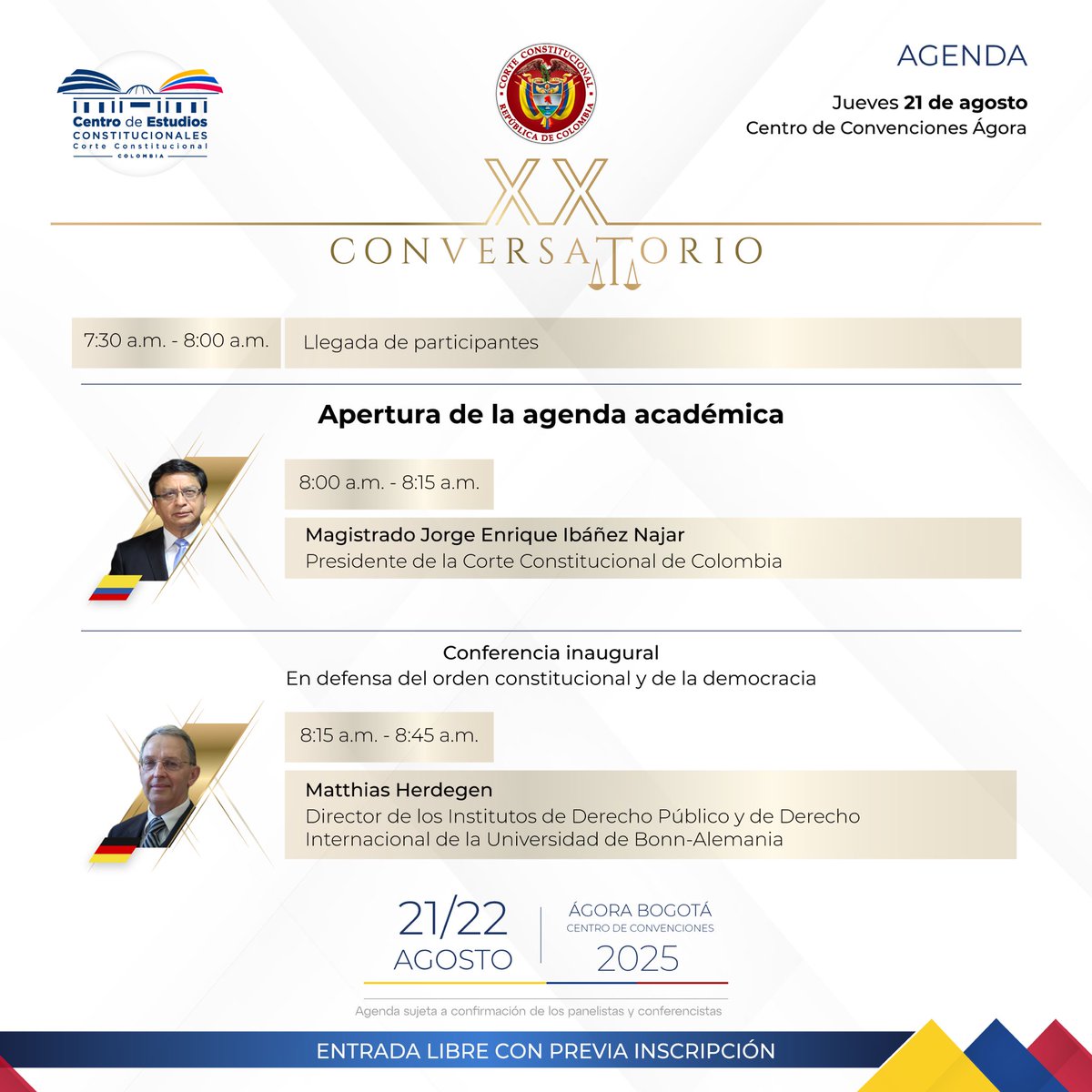 CConstitucional's tweet image. Conoce cómo será la apertura y el cierre de la agenda académica del XX Conversatorio de la Jurisdicción Constitucional: en defensa del Orden Constitucional
Entrada libre, previa inscripción. Cupos limitados ➡️ eventos.corteconstitucional.gov.co/#/XX-Conversat…
📆 21 y 22 agosto/25
📍Ágora (Bogotá, D.C.)