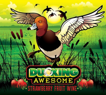 Ducking Awesome= Ducking Awesome is a sweet strawberry wine. It will make you think of warm summer days watching the ducks go by. Serve chilled. Sweet;   WI- Forgotten Firewinery