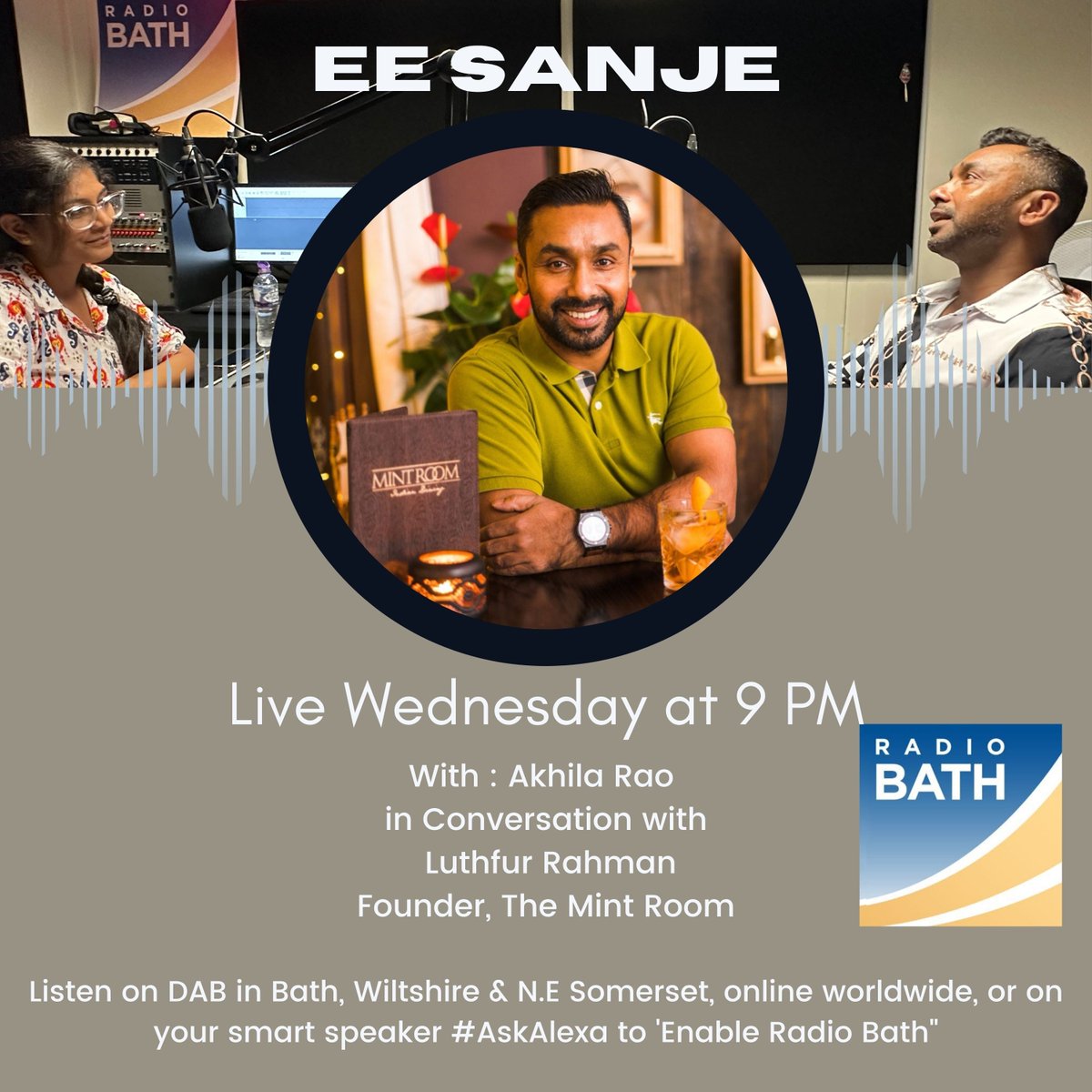 RadioBathDAB's tweet image. This Wednesday on #EeSanje with Akhila we have Mr Luthfur Rahman, founder of the award winning Indian restaurant The Mint Room @themintroom. Story of resilience, patience and handwork along with amazing Indian music.
#Indianmusic #themintroom #eesanjewithakhila #luthfurrahman