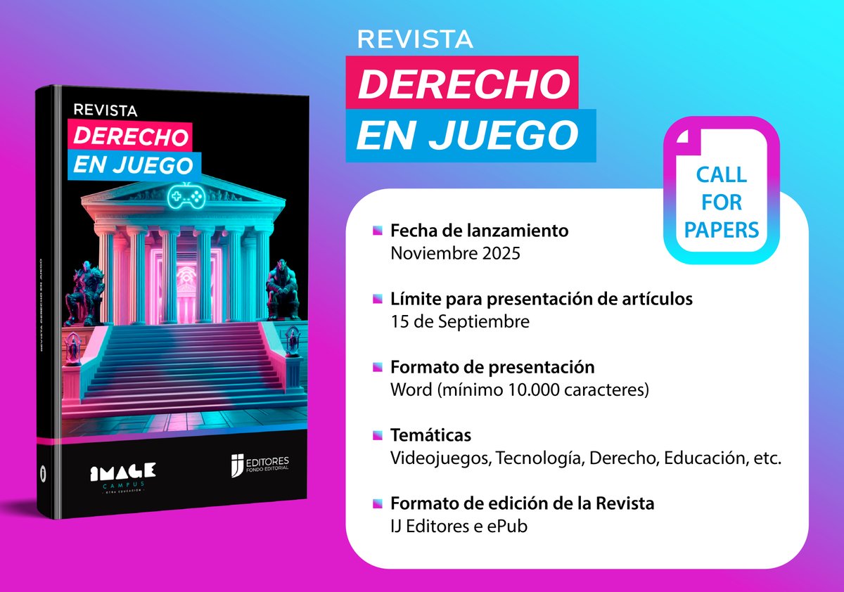 IJ EDITORES (@ijeditores) on Twitter photo 🎮 Se viene la 6ta edición de Derecho en Juego
Te invitamos a participar escribiendo un artículo que explore los videojuegos y las tecnologías emergentes desde múltiples enfoques: Derecho, Educación, Ética, Accesibilidad, y mucho más.
Escribinos a: revistaderechoenjuego@gmail.com 🎮 Se viene la 6ta edición de Derecho en Juego
Te invitamos a participar escribiendo un artículo que explore los videojuegos y las tecnologías emergentes desde múltiples enfoques: Derecho, Educación, Ética, Accesibilidad, y mucho más.
Escribinos a: revistaderechoenjuego@gmail.com