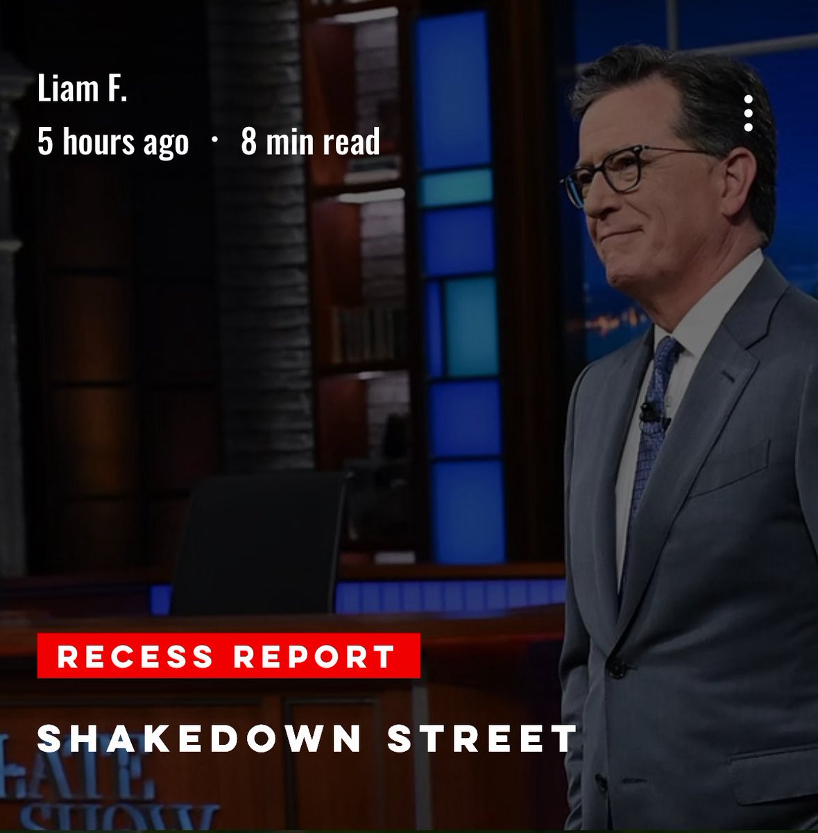umahimedia's tweet photo. New on The Recess Report: @liamflynn_ writes on the sudden cancellation of “The Late Show with Stephen Colbert” and why all signs point to it being yet another casualty of Trump’s war on the media: 

https://t.co/mM114pH62a