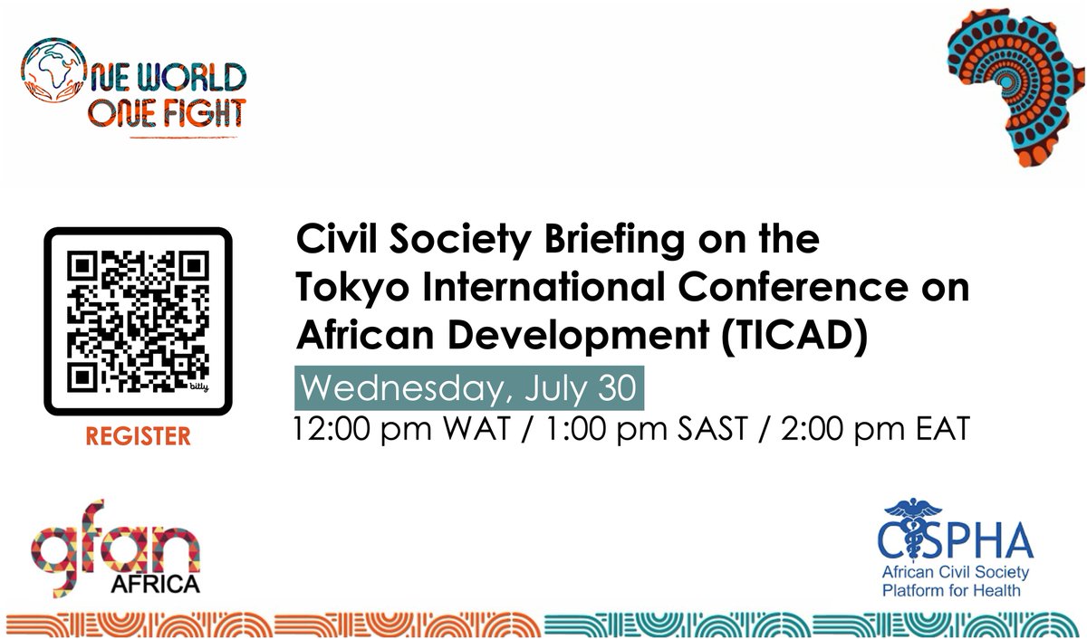 WACIHealth's tweet image. 📆 Join @GFAN_Africa & @CiSPHA_Tweet for an African civil society briefing about the Ninth Tokyo International Conference on African Development (#TICAD9).
Date: Wednesday, July 30
Time: 12:00 WAT / 1:00 SAST / 2:00 EAT
🔗Register: us02web.zoom.us/meeting/regist…
#OneWorldOneFight