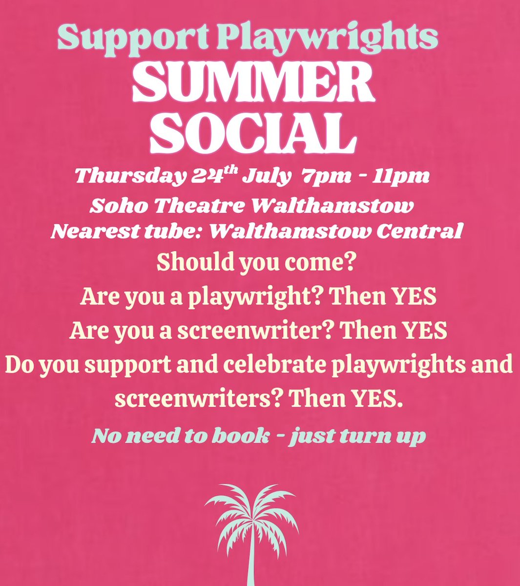 Anna Jordan (@waptheatre) on Twitter photo If you work in #Theatre or #TV please give this a little RT.
London Summer Social for #Playwrights #Screenwriters & their friends! THIS THURS 23rd July 7-10pm at Soho Theatre WALTHAMSTOW. All levels of experience. Come with friends or come alone! #SupportPlaywrightsSummerSocial If you work in #Theatre or #TV please give this a little RT.
London Summer Social for #Playwrights #Screenwriters & their friends! THIS THURS 23rd July 7-10pm at Soho Theatre WALTHAMSTOW. All levels of experience. Come with friends or come alone! #SupportPlaywrightsSummerSocial