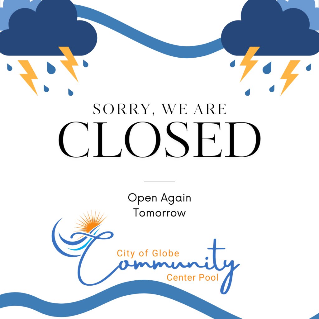 ⚡️🌧️Lightning Spotted! 🌧️⚡️  

The City of Globe Community Center Pool will close for the rest of the day, including water aerobics, for safety due to lightning being spotted nearby. 

The pool will reopen tomorrow. We look forward to seeing you then! 🌧️