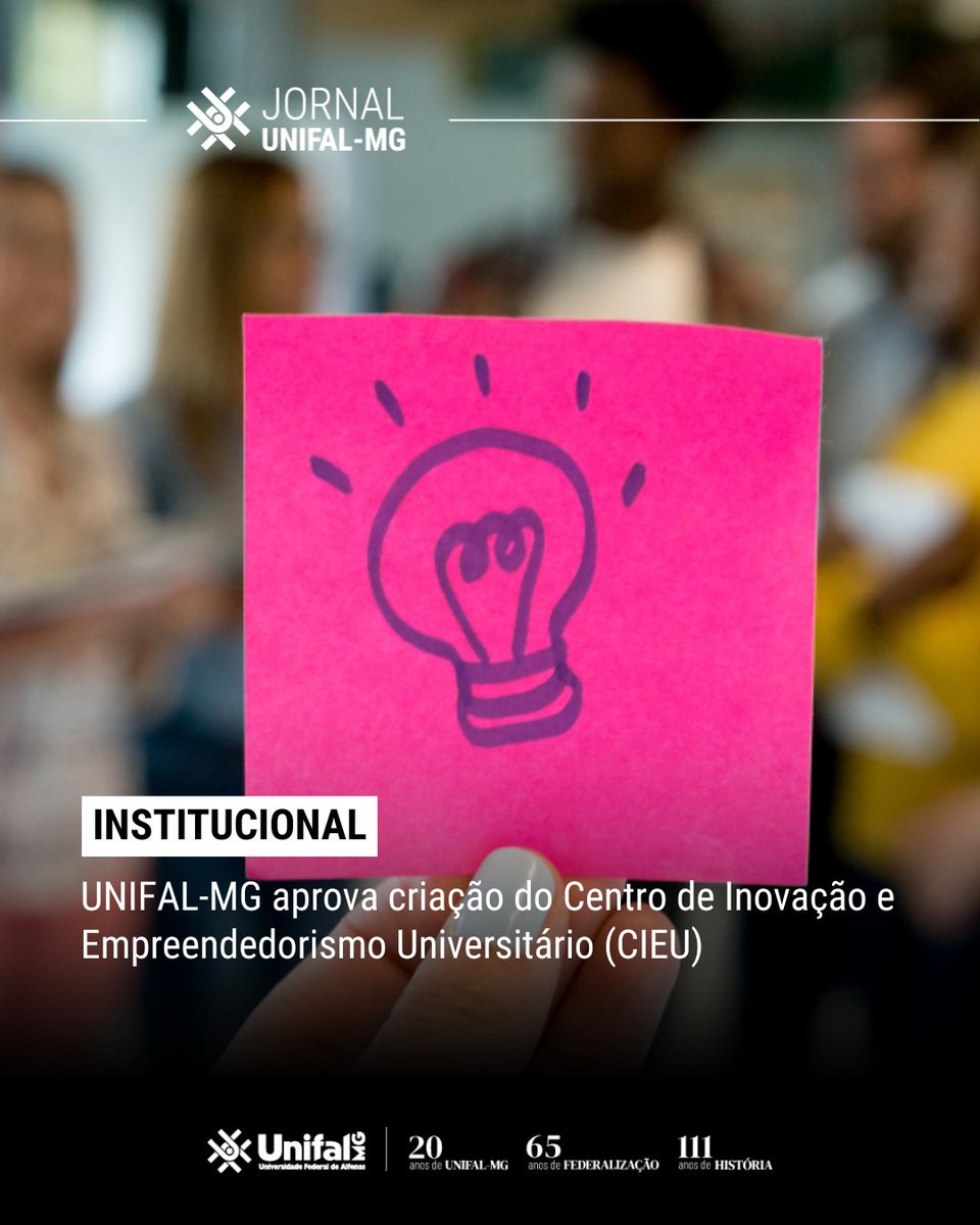 🚀 UNIFAL-MG aprova criação do CIEU!
A Universidade Federal de Alfenas acaba de dar um grande passo para fortalecer o ecossistema de inovação e empreendedorismo: foi aprovado o Centro de Inovação e Empreendedorismo Universitário (CIEU)! 💡

🔗Acesse: unif.al/snqhz