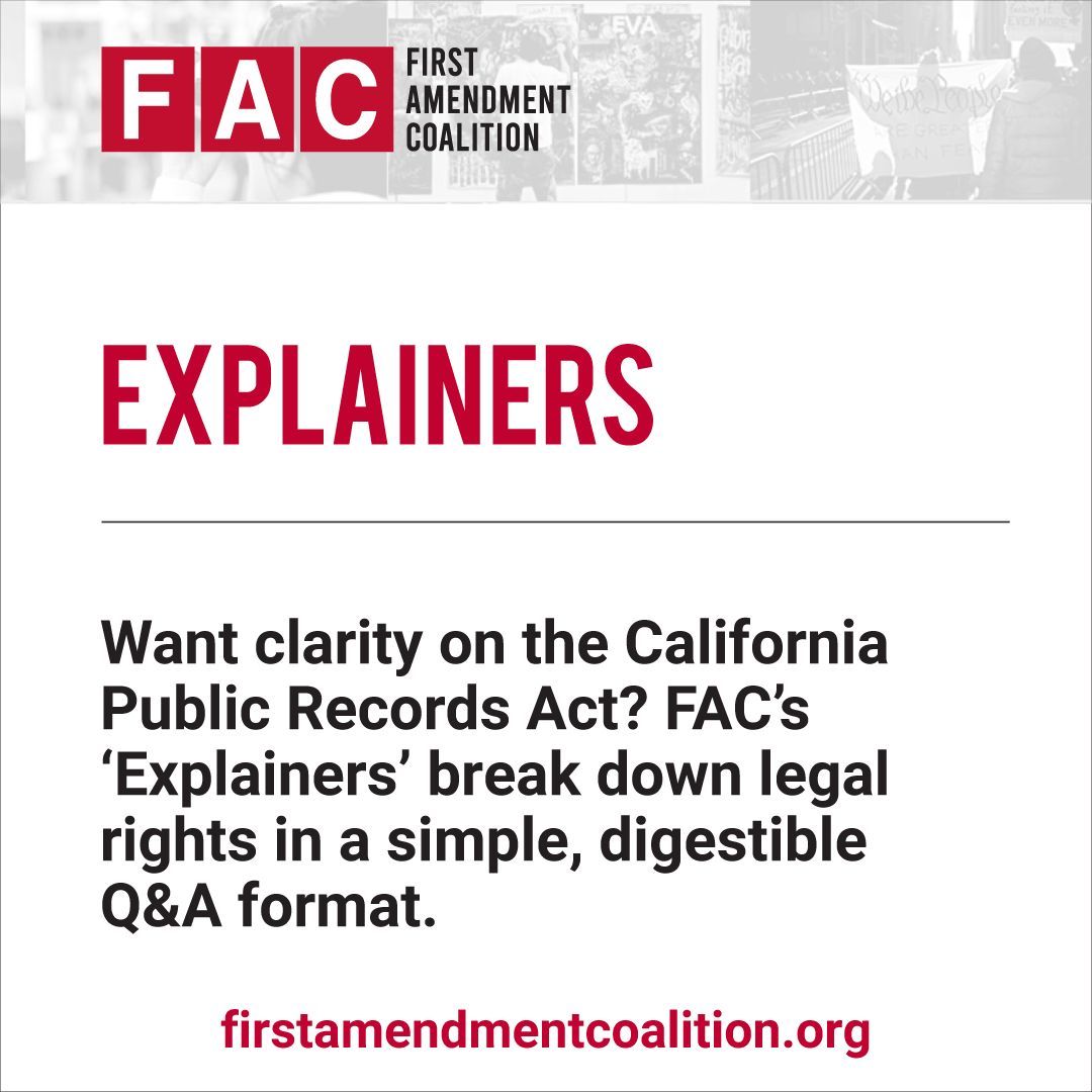 FACoalition's tweet image. Want clarity on the California Public Records Act? FAC’s ‘Explainers’ break down legal rights in a simple, digestible Q&A format.
firstamendmentcoalition.org/resources/expl…