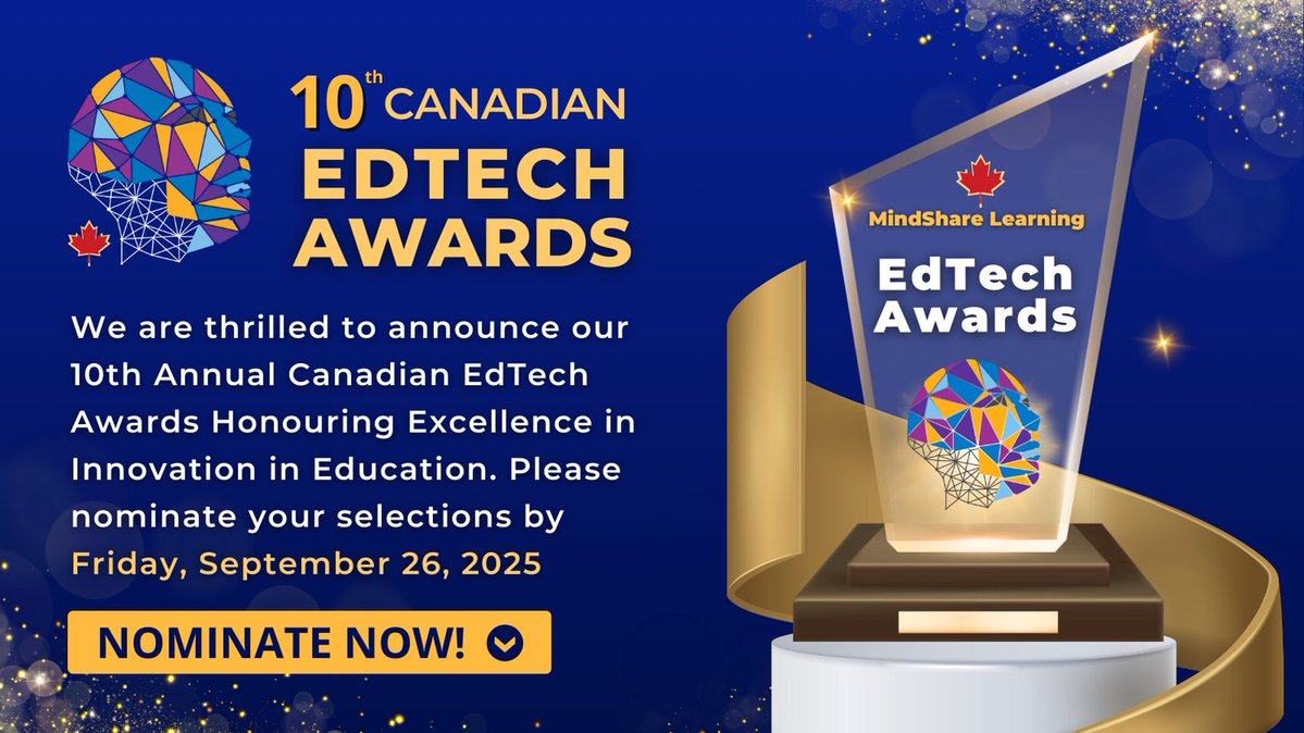 MindShareLearn's tweet image. 🎉 Nominations are now open for the 10th Annual Canadian EdTech Awards! 🏆 Celebrate innovation and excellence in education. Submit your picks by Friday, Sept 26, 2025.
👉 Nominate now: forms.gle/9rn6dv1eLHWynB…
#CanadianEdTech #InnovationInEducation #EdTechAwards #EdTechCAN25