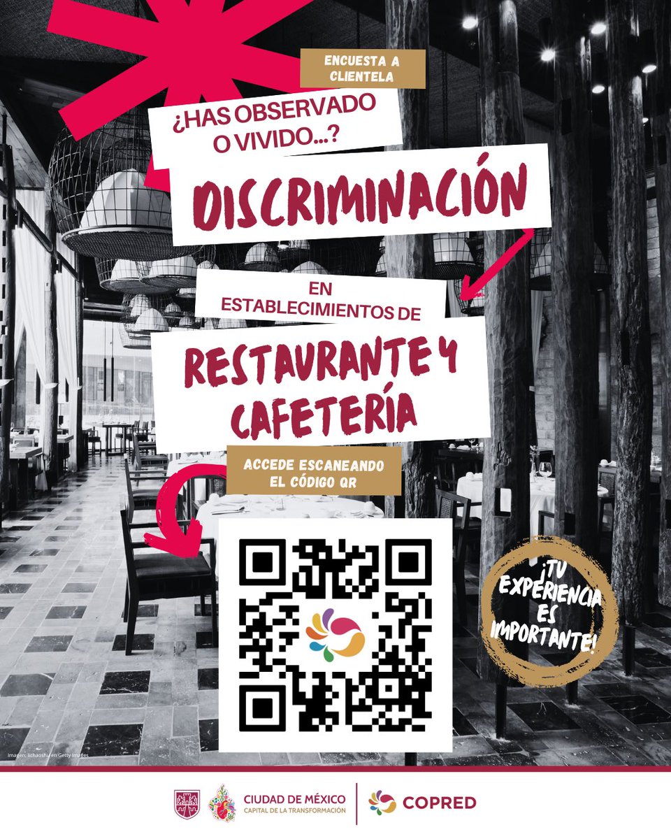 COPRED_CDMX's tweet image. 📢¡Atención! 

🤔¿A ti o a alguien que conozcas les han discriminado en un restaurante o cafetería de la CDMX?
 ¡Tu opinión nos importa! 

Ayúdanos a identificar y combatir la discriminación participando en nuestra encuesta

➡️goo.su/U6IdbGF
