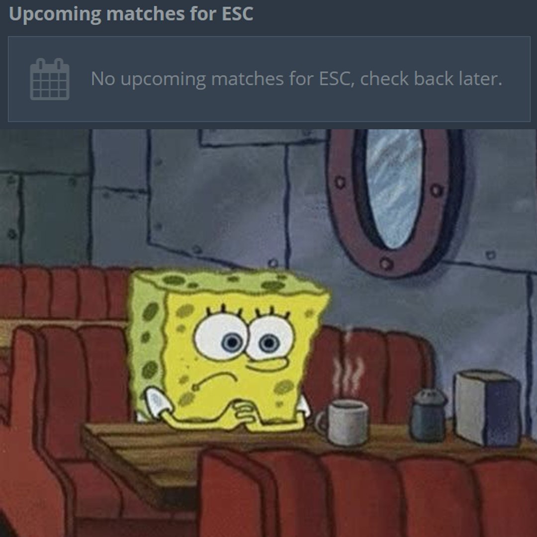 ESCGaming's tweet image. Waiting for matches once again 🙃