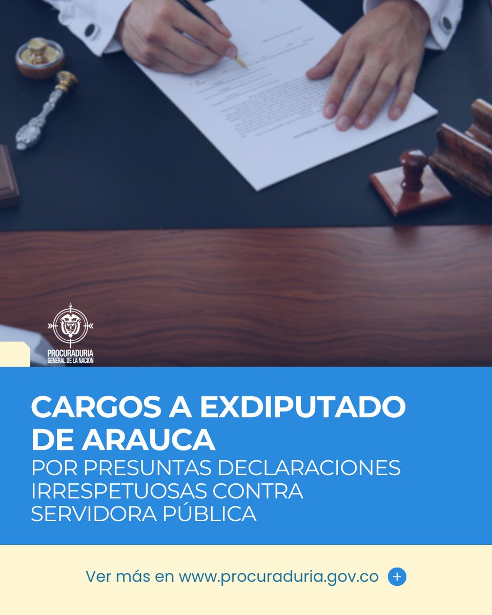 La <a href="/PGN_COL/">Procuraduría General de la Nación</a> formuló cargos al exdiputado de la Asamblea de Arauca, Juan Alfredo Quenza Ramos (2020 – 2023), por proferir, al parecer, expresiones calumniosas contra una servidora pública a través de sus redes sociales. t.ly/QAV7p
