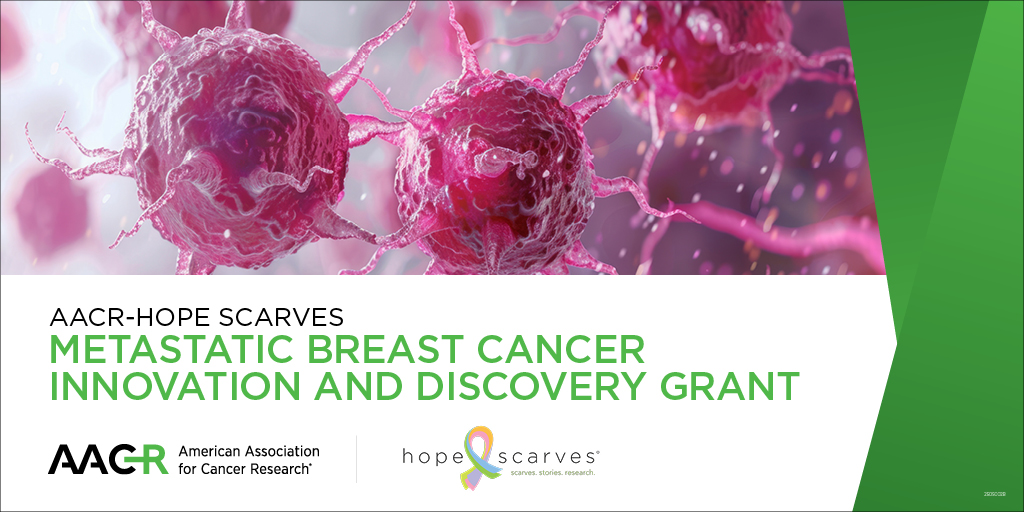 AACR's tweet image. The AACR-Hope Scarves Metastatic Breast Cancer Innovation and Discovery Grant is a one-year grant of $50,000 to advance the translation of promising metastatic breast cancer research, including therapeutic targets and biomarkers. Apply by July 24:
brnw.ch/21wUlpH