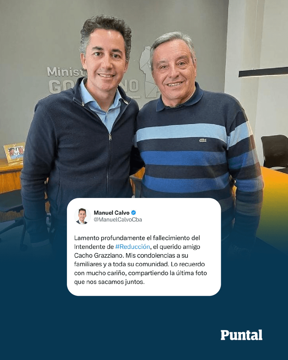 DiarioPuntal's tweet image. 🫂📲 Conmoción por la muerte de “Cacho” #Grazziano: #Llaryora, Prunotto y Calvo lo despidieron en redes

💬 Los dirigentes provinciales expresaron su pesar por la muerte del #intendente de #Reducción a través de emotivos mensajes en redes sociales.

🌐puntal.com.ar