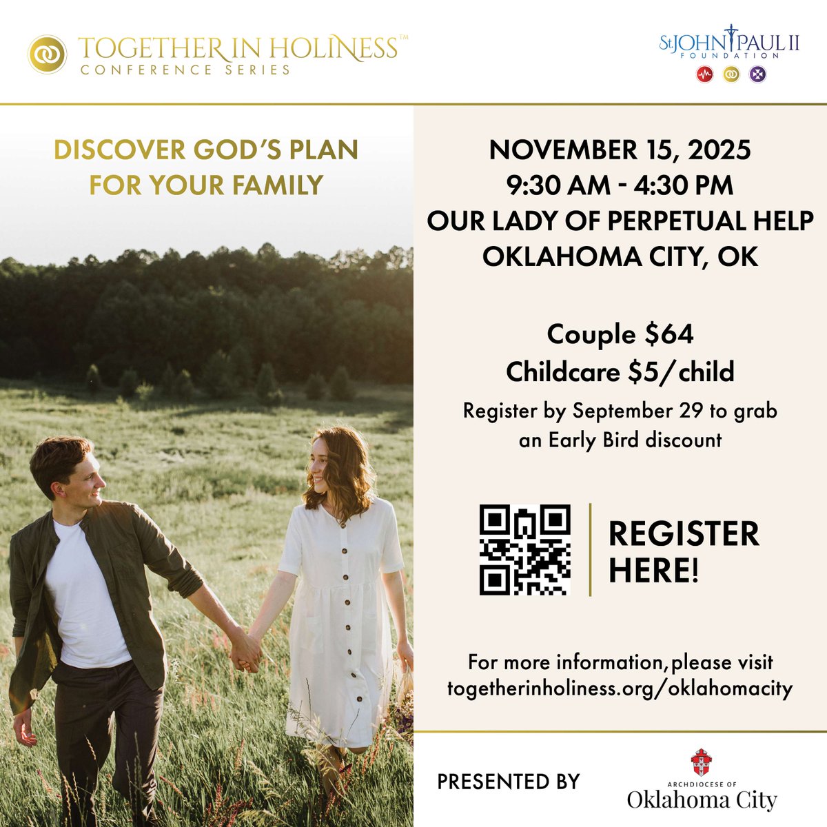 Registration is now open for the Together in Holiness Marriage Conference! This is a marriage conference series that inspires couples to grow together in holiness and empowers parents to form their children in the Catholic faith. Visit togetherinholiness.org/oklahomacity.